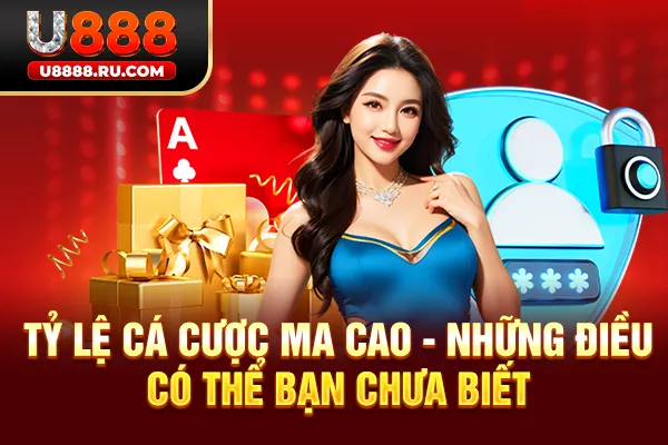 Tỷ lệ cá cược Ma Cao